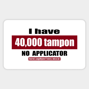 40,000 tampon Magnet